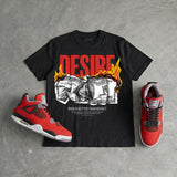 Toro Bravo 4s DopeSkill T-Shirt Desire Graphic