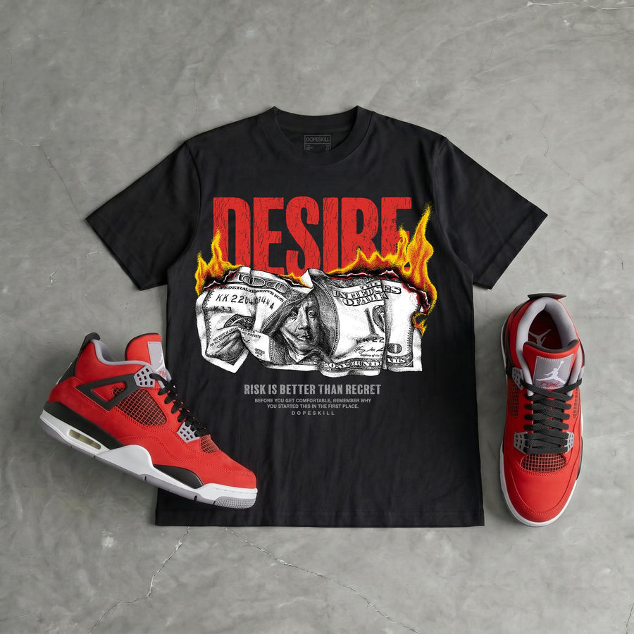 Toro Bravo 4s DopeSkill T-Shirt Desire Graphic