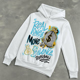 Gamma 11s DopeSkill Hoodie Sweatshirt Real Ones Move In Silence Graphic