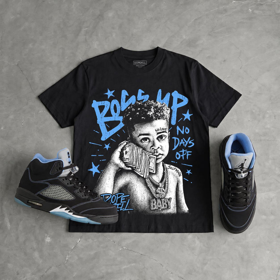 Black University Blue 5s DopeSkill T-Shirt Boss Up Graphic