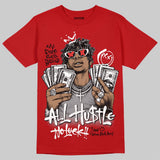 Toro Bravo 4s DopeSkill T-Shirt All Hustle No Luck Graphic