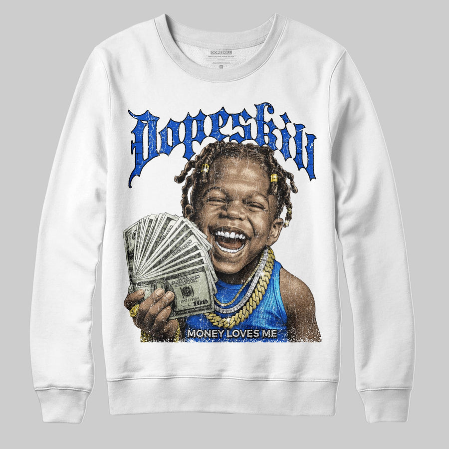 Royal Blue 'Money Loves Me' DopeSkill Graphic Sweatshirt