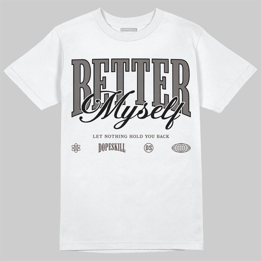 Cave Stone 4s DopeSkill T-Shirt Better Myself Graphic