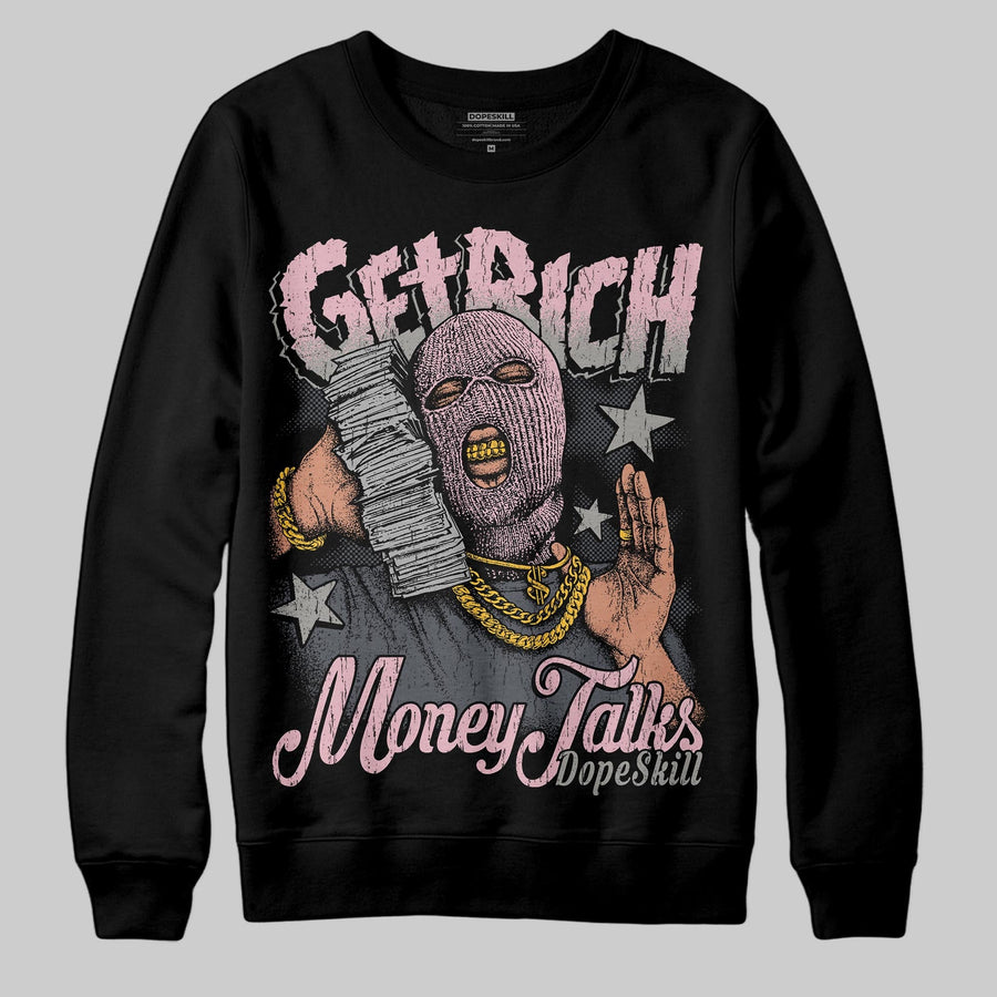 Max 95 OG “Pink Foam” DopeSkill Sweatshirt Get Rich Graphic