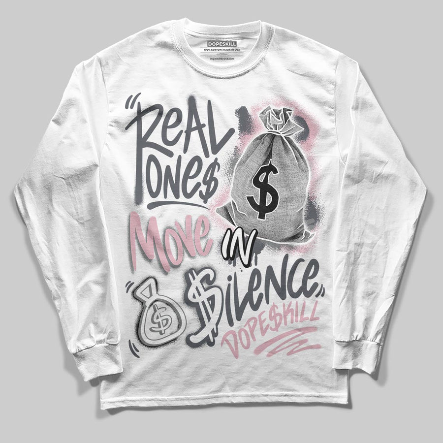 Max 95 OG “Pink Foam” DopeSkill Long Sleeve T-Shirt Real Ones Move In Silence Graphic
