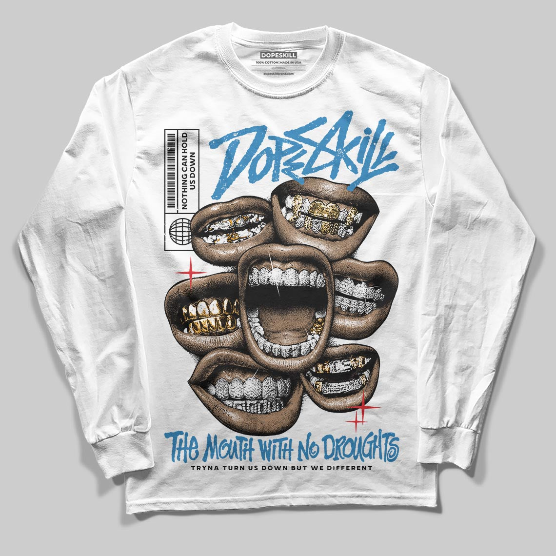 Rare Air 3s DopeSkill Long Sleeve T-Shirt The Mouth With No Droughts Graphic