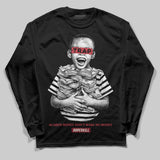 Valentine’s Day 4s DopeSkill Long Sleeve T-Shirt Scared Money Don't Make No Money Graphic