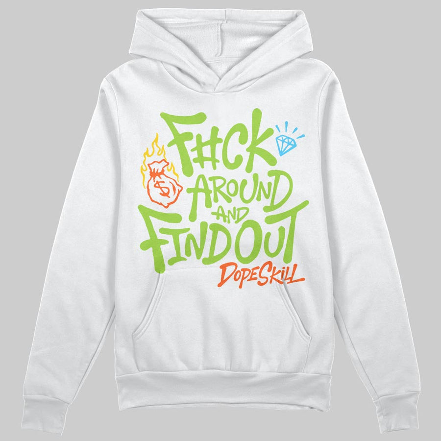 Neon Green Collection DopeSkill Hoodie Sweatshirt F#ck Around And Find Out Graphic