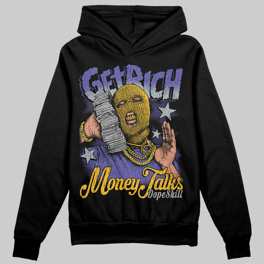 Lakers 4s DopeSkill Hoodie Sweatshirt Get Rich Graphic