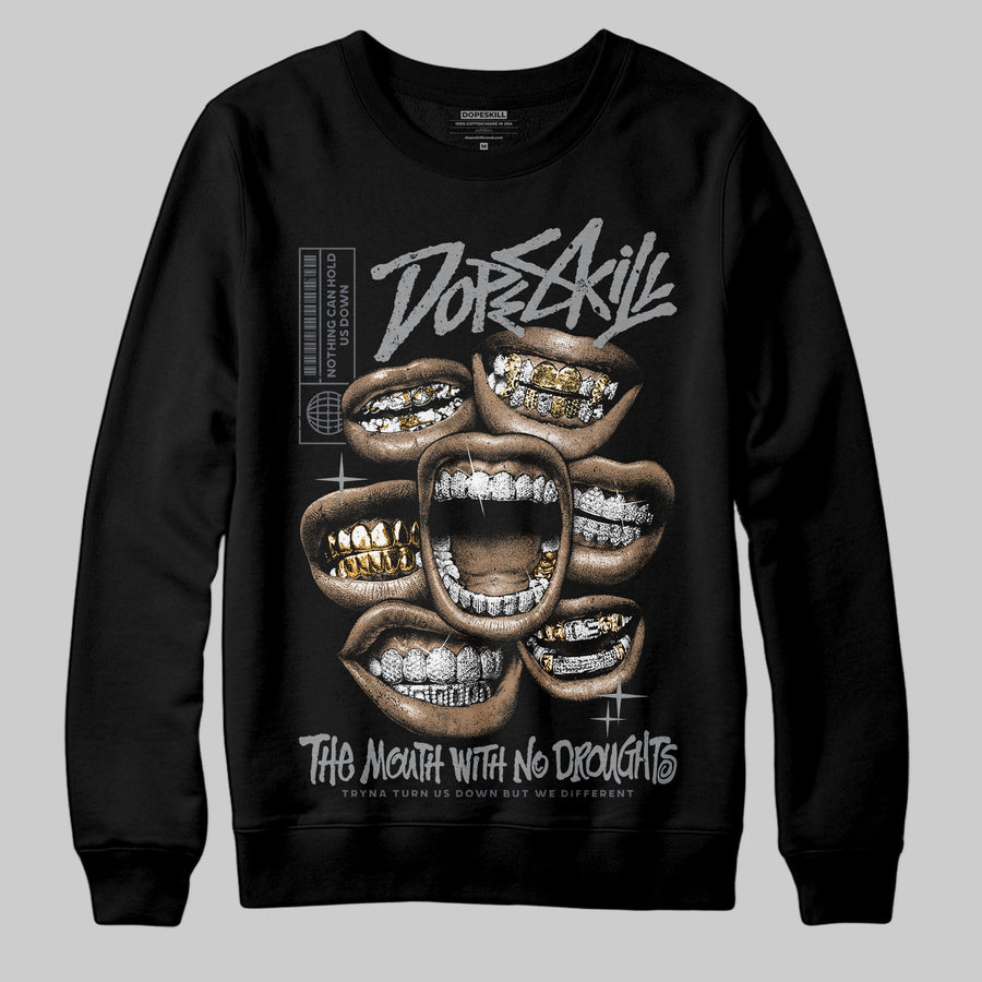 Wolf Grey 5s DopeSkill Sweatshirt The Mouth With No Droughts Graphic