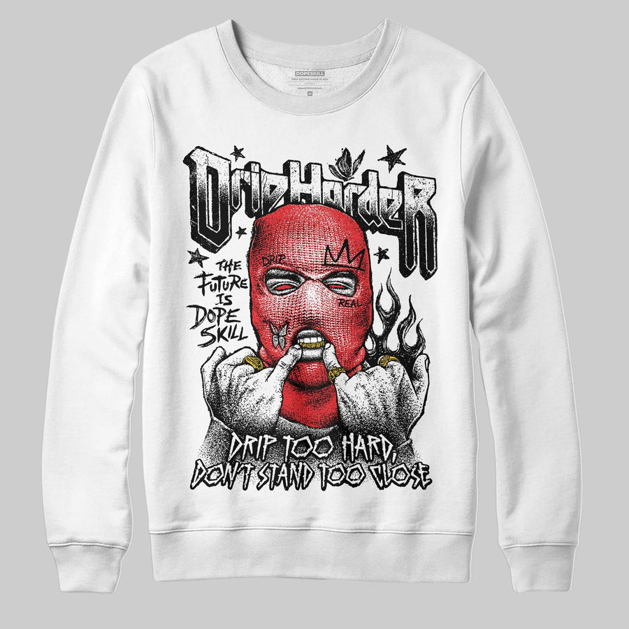 Black and White Collection DopeSkill Sweatshirt Drip Harder Graphic