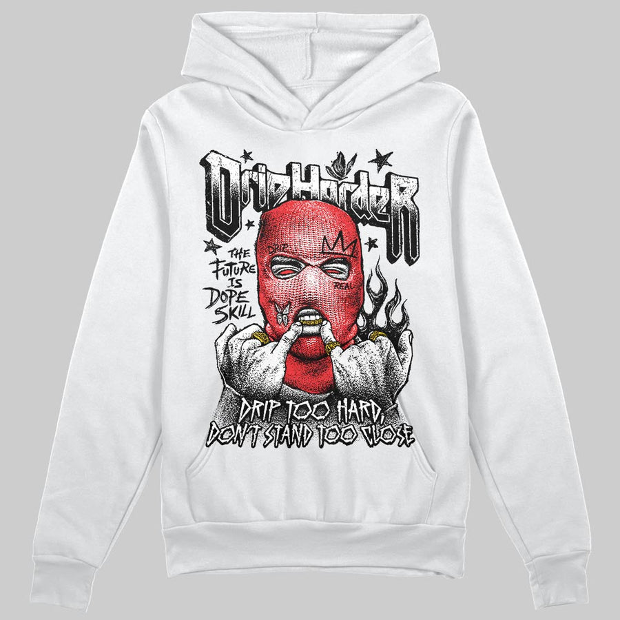 Black and White Collection DopeSkill Hoodie Sweatshirt Drip Harder Graphic