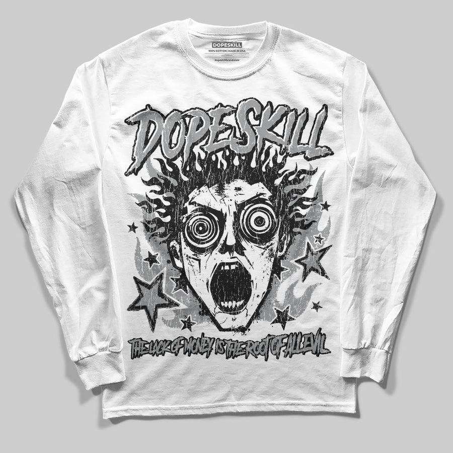 Wolf Grey 5s DopeSkill Long Sleeve T-Shirt Root of Evil Graphic
