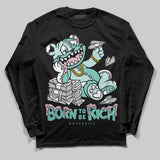 Igloo 11s DopeSkill Long Sleeve T-Shirt Born To Be Rich Graphic