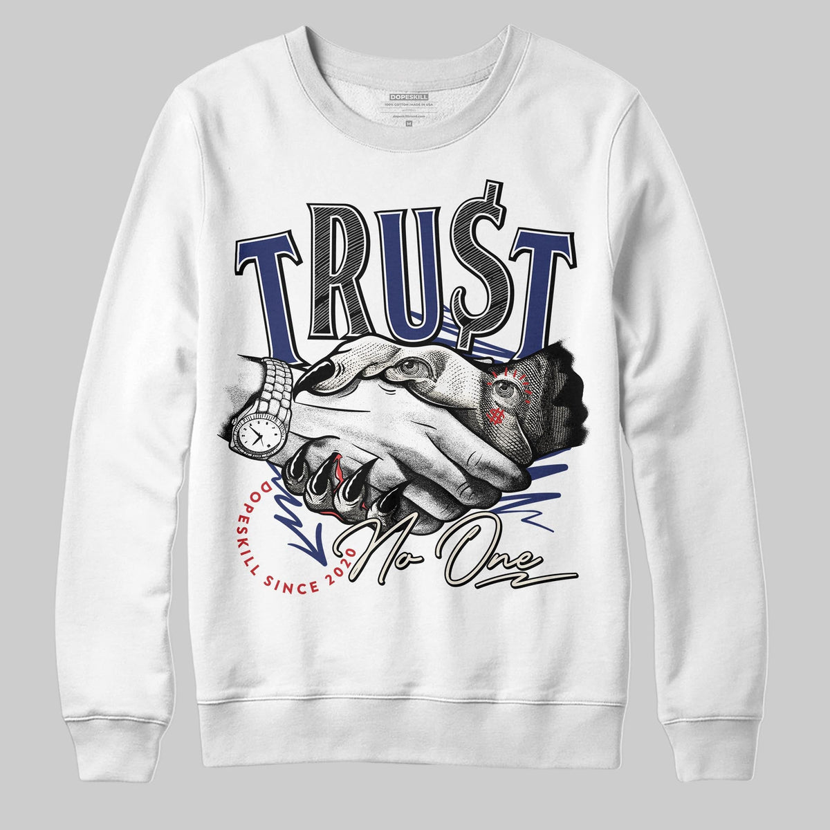 Rare Air 11s DopeSkill Sweatshirt Trust No One Graphic