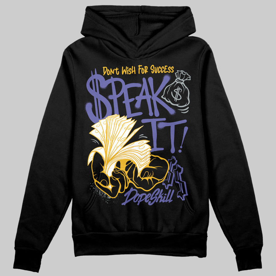 Lakers 4s DopeSkill Hoodie Sweatshirt Speak It Graphic