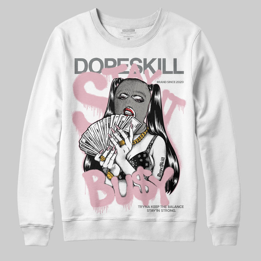 Max 95 OG “Pink Foam” DopeSkill Sweatshirt Stay It Busy Graphic