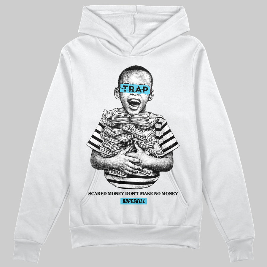 Gamma 11s DopeSkill Hoodie Sweatshirt Scared Money Don't Make No Money Graphic