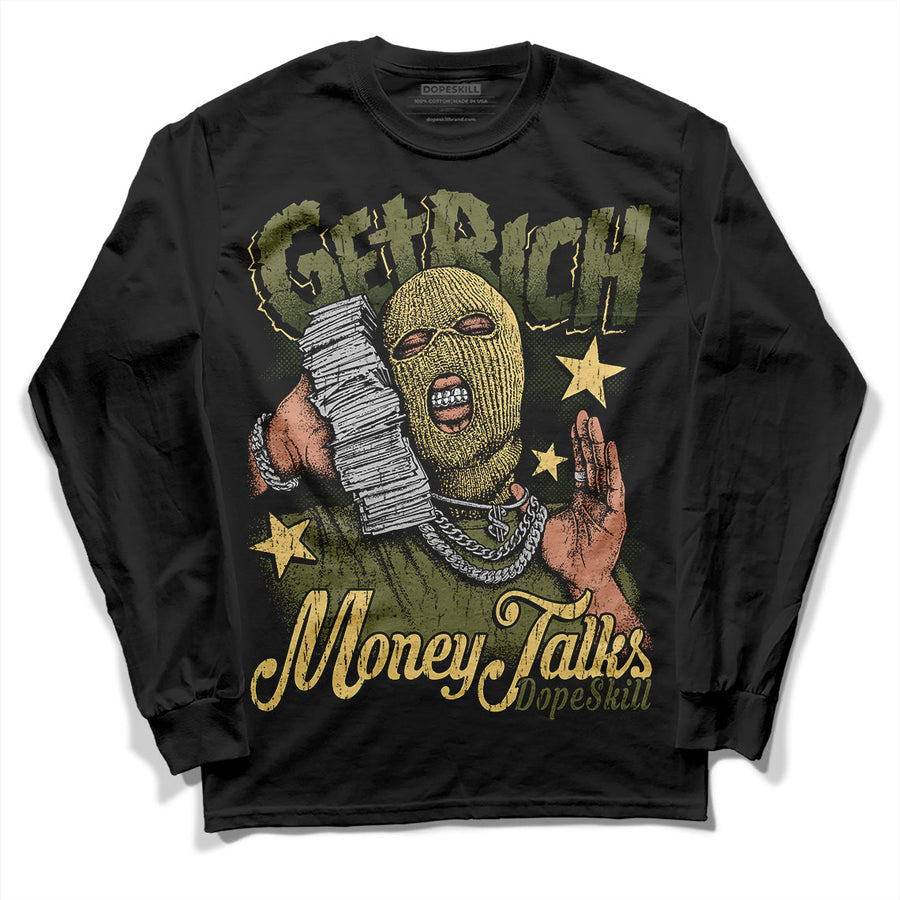 Craft Olive 4s DopeSkill Long Sleeve T-Shirt Get Rich Graphic