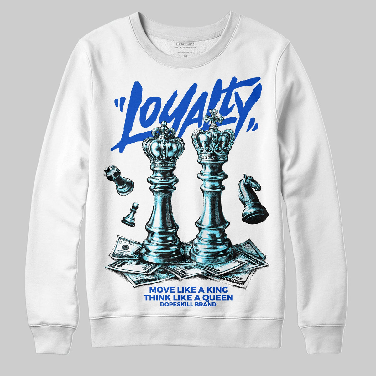 Royal Blue 'Loyalty' DopeSkill Graphic Sweatshirt