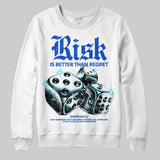 Royal Blue 'Risk Is Better Than Regret' DopeSkill Graphic Sweatshirt