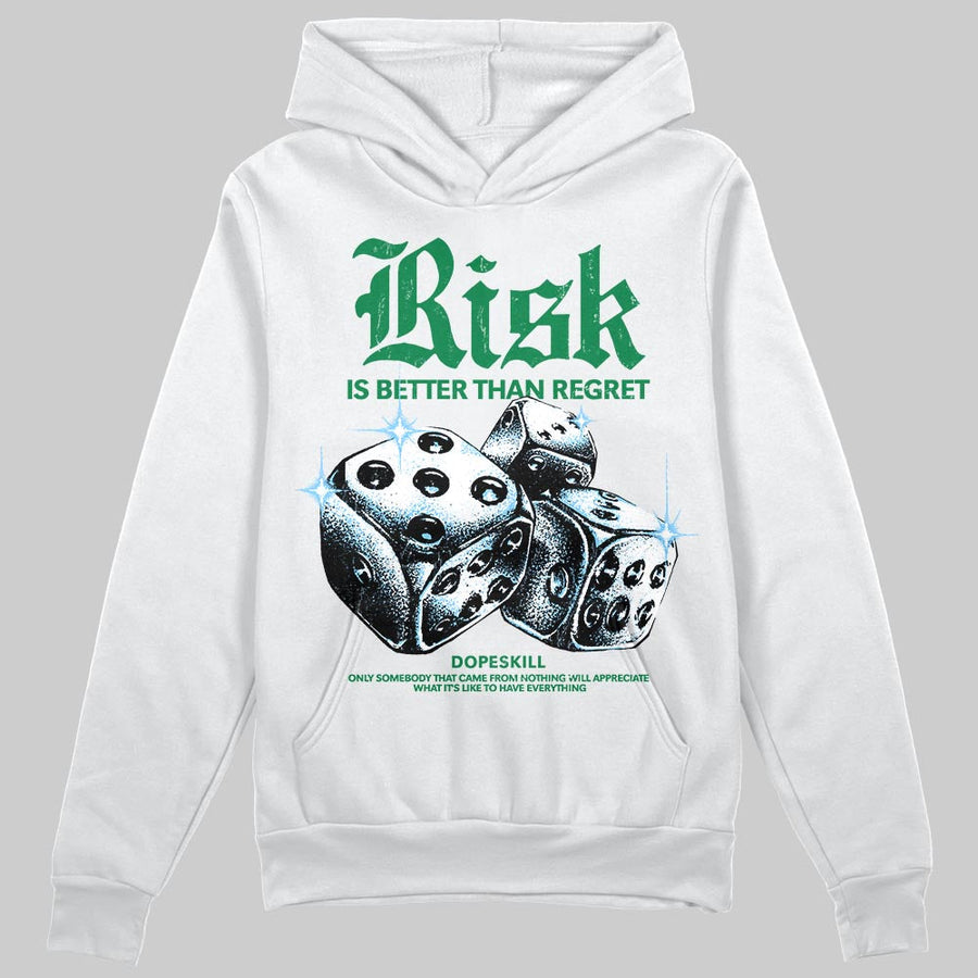 Green 'Risk Is Better Than Regret' DopeSkill Graphic Hoodie