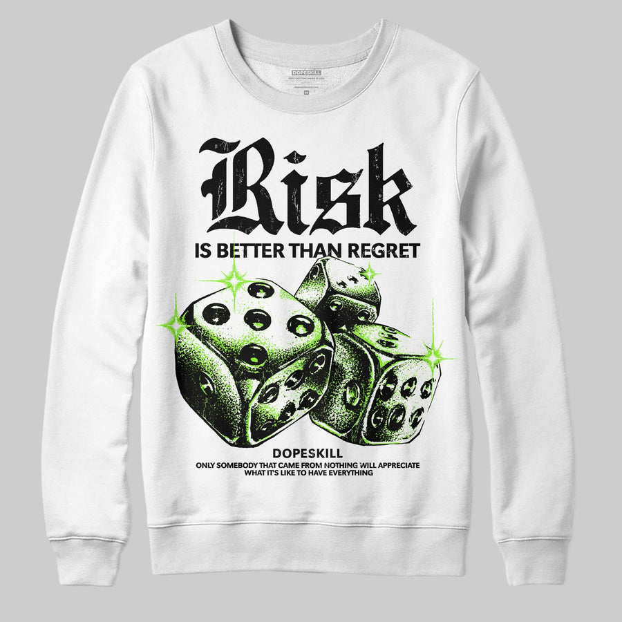 Neon Green 'Risk Is Better Than Regret' DopeSkill Graphic Sweatshirt