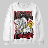 Flu Game 12s DopeSkill Sweatshirt Sorry I've Been Trappin Graphic
