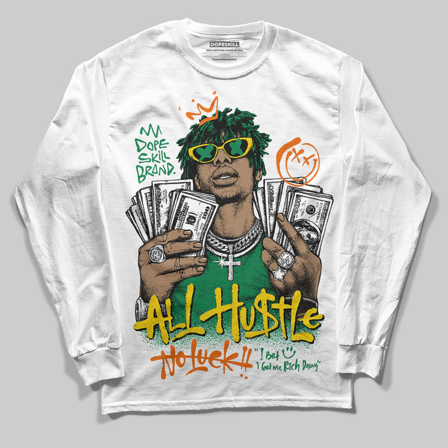 Green 'All Hustle No Luck' DopeSkill Graphic Long Sleeve T-Shirt