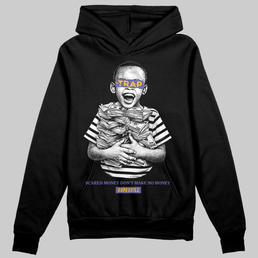 Lakers 4s DopeSkill Hoodie Sweatshirt Scared Money Don't Make No Money Graphic