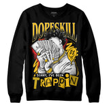 Yellow Collection DopeSkill Sweatshirt Sorry I've Been Trappin Graphic