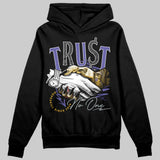Lakers 4s DopeSkill Hoodie Sweatshirt Trust No One Graphic
