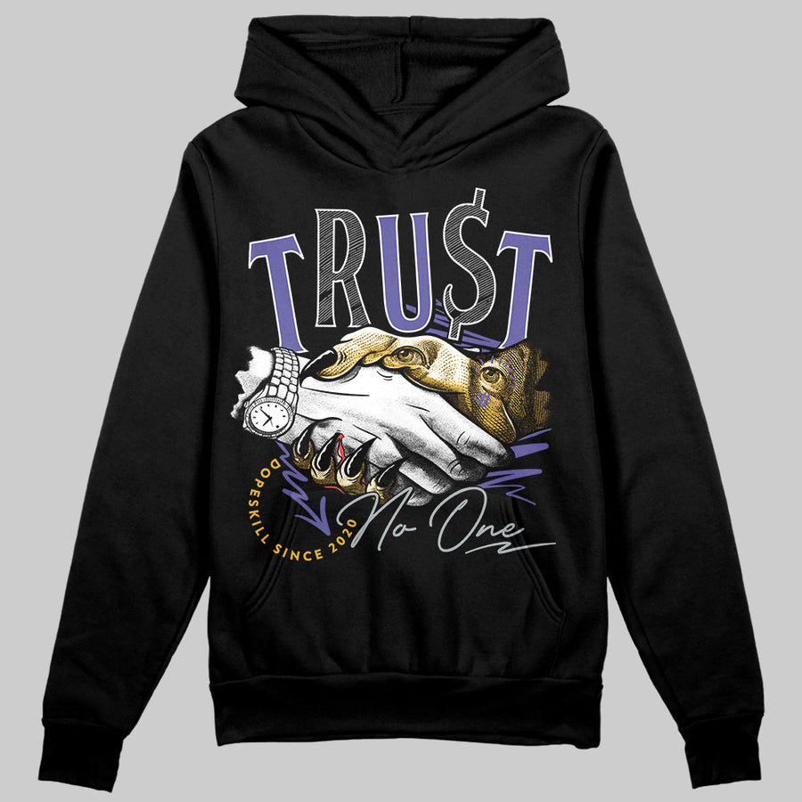 Lakers 4s DopeSkill Hoodie Sweatshirt Trust No One Graphic