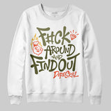 Olive Collection DopeSkill Sweatshirt F#ck Around And Find Out Graphic