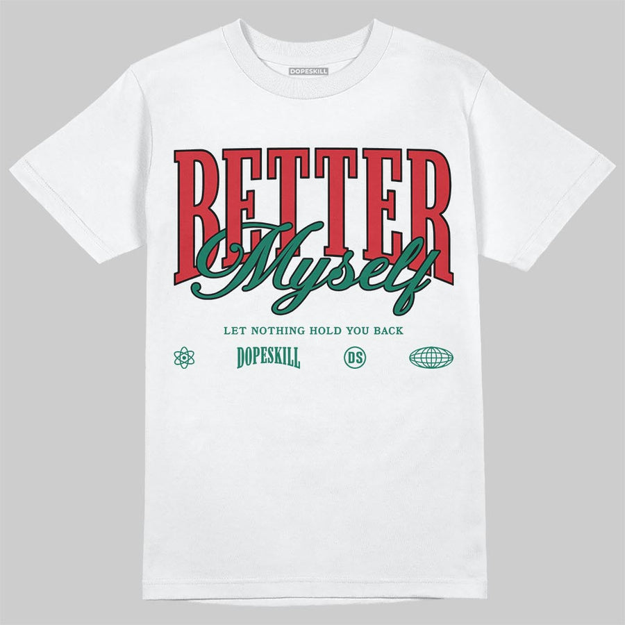 Mexico 'El Vuelo' 3s DopeSkill T-Shirt Better Myself Graphic