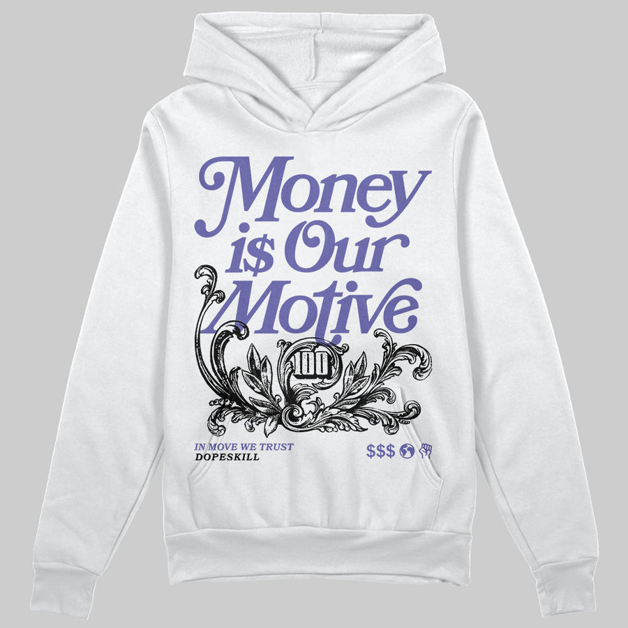 Lakers 4s DopeSkill Hoodie Sweatshirt Money Is Our Motive Typo Graphic