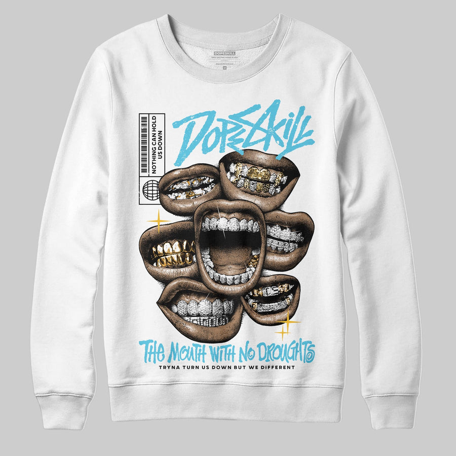Gamma 11s DopeSkill Sweatshirt The Mouth With No Droughts Graphic