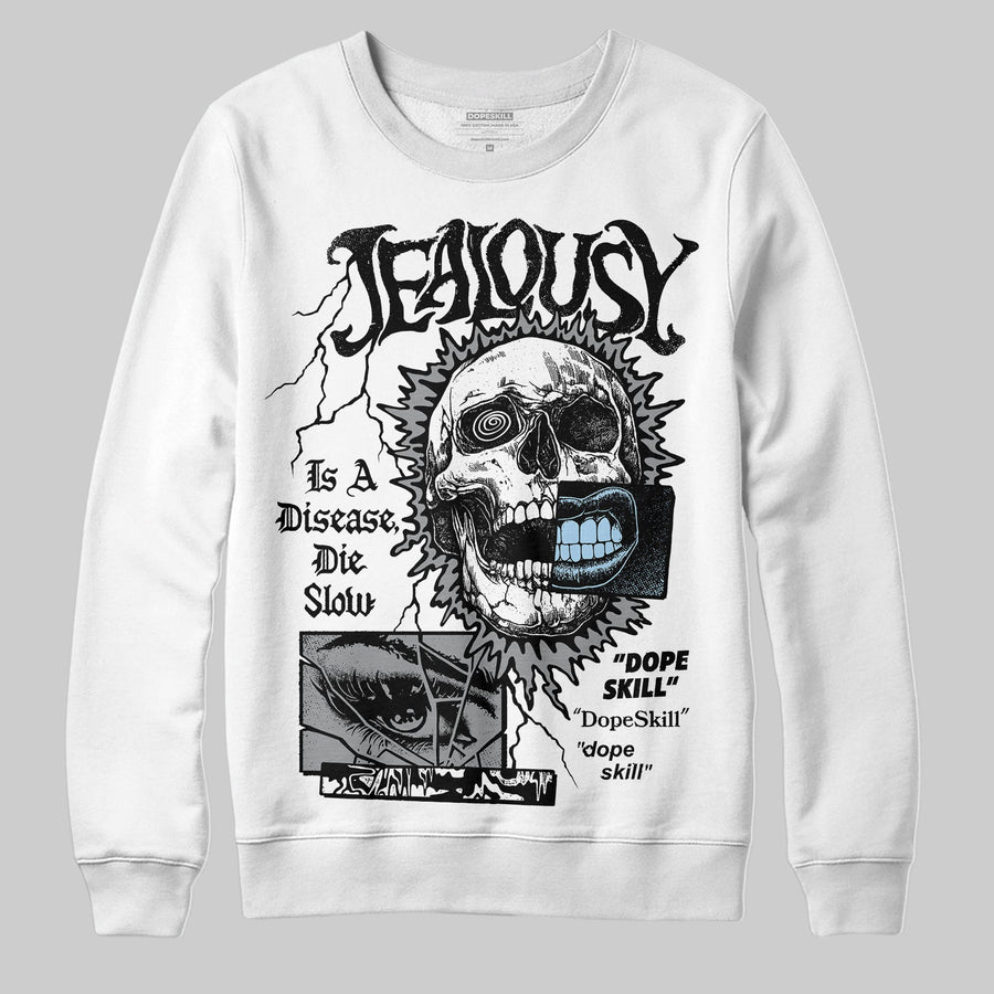 Wolf Grey 5s DopeSkill Sweatshirt Jealousy Graphic