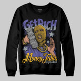 Lakers 4s DopeSkill Sweatshirt Get Rich Graphic