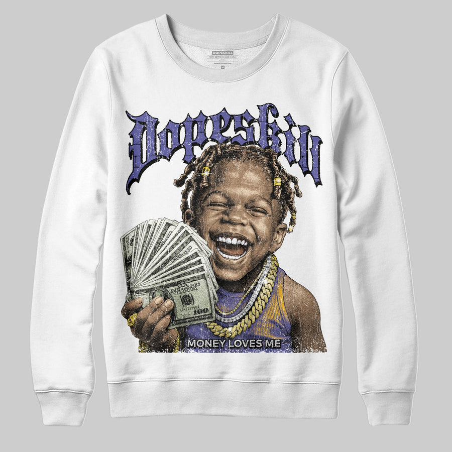 Lakers 4s DopeSkill Sweatshirt Money Loves Me Graphic