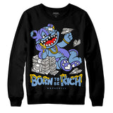 University Blue Collection DopeSkill Sweatshirt Born To Be Rich Graphic