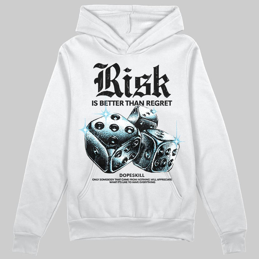 Black/White 'Risk Is Better Than Regret' DopeSkill Graphic Hoodie