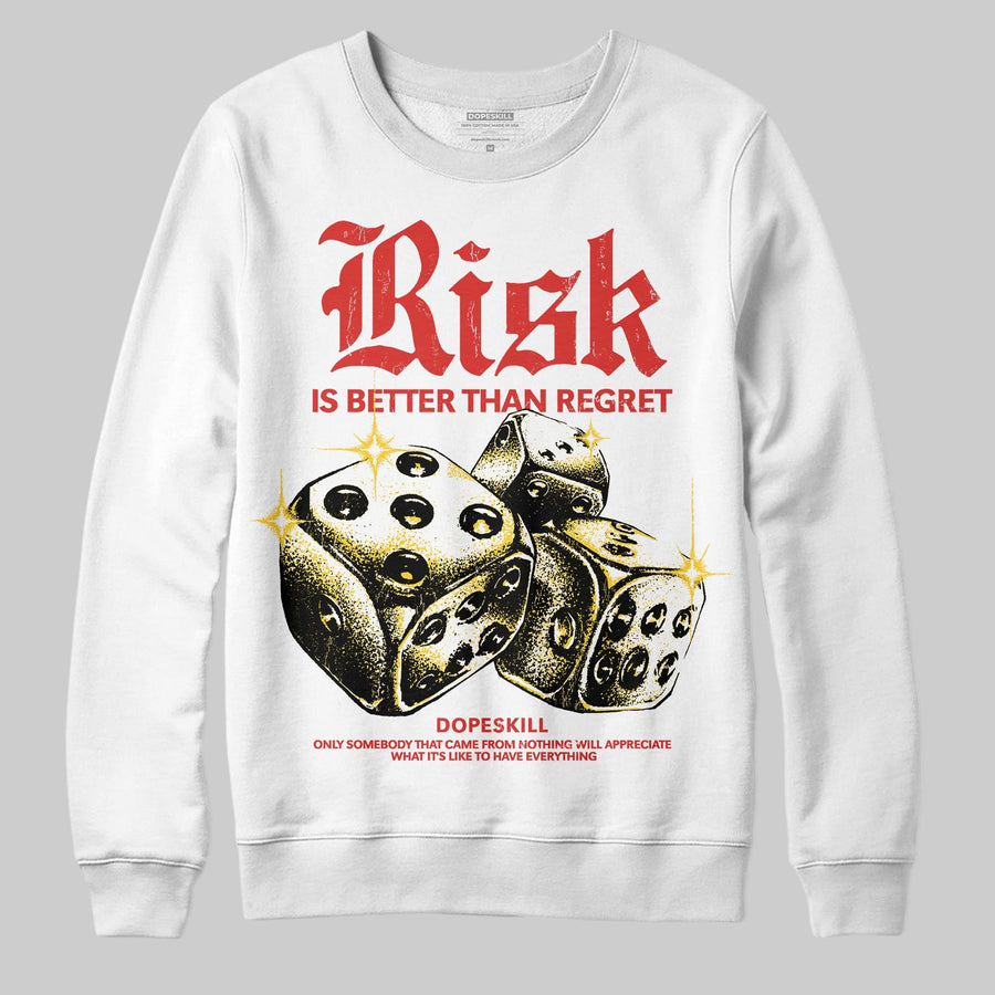 Red 'Risk Is Better Than Regret' DopeSkill Graphic Sweatshirt