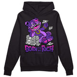 PURPLE Collection DopeSkill Hoodie Sweatshirt Born To Be Rich Graphic