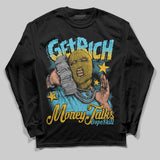 Gamma 11s DopeSkill Long Sleeve T-Shirt Get Rich Graphic