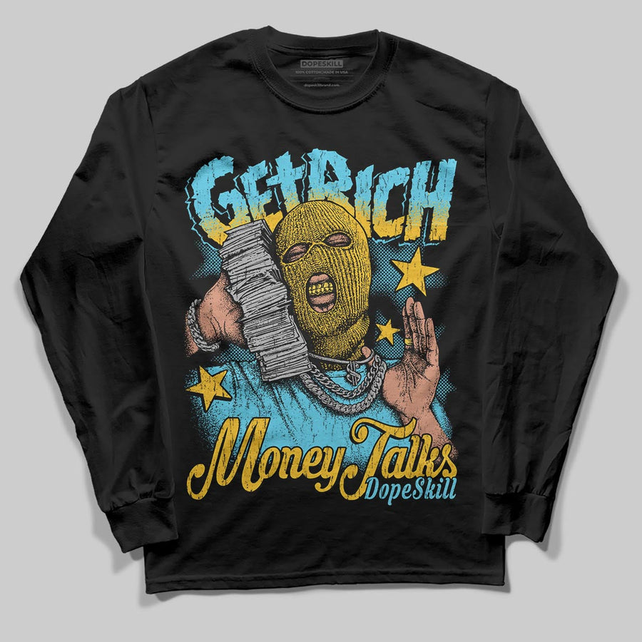 Gamma 11s DopeSkill Long Sleeve T-Shirt Get Rich Graphic