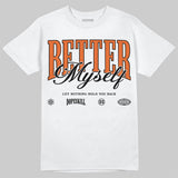 Shattered Backboard 1s DopeSkill T-Shirt Better Myself Graphic