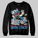 Rare Air 3s DopeSkill Sweatshirt Born To Be Rich Graphic