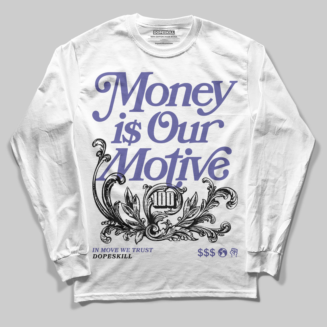 Lakers 4s DopeSkill Long Sleeve T-Shirt Money Is Our Motive Typo Graphic