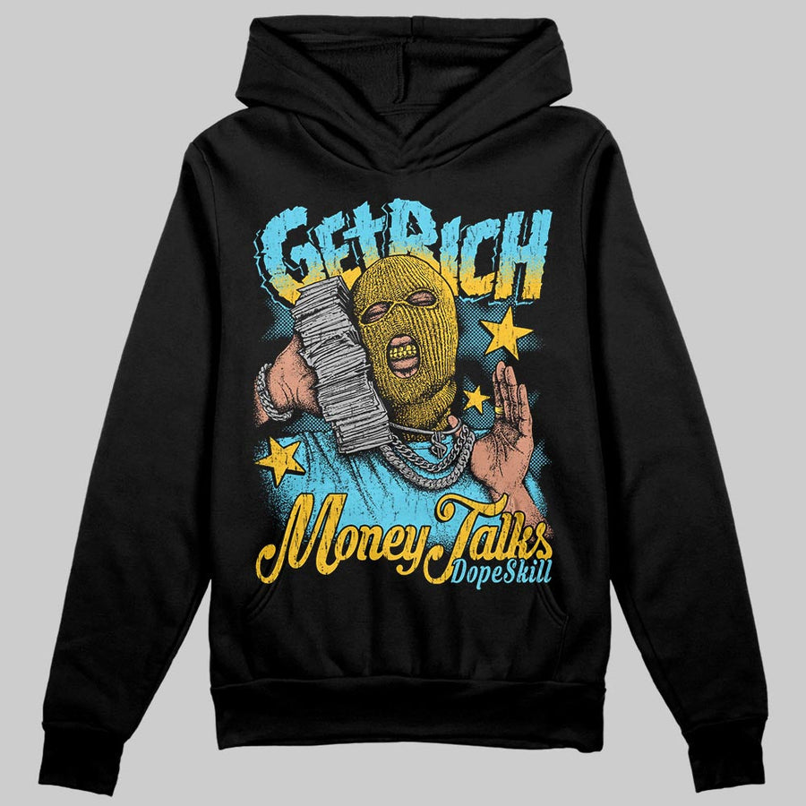 Gamma 11s DopeSkill Hoodie Sweatshirt Get Rich Graphic